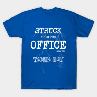 From the Office, Struck by Stamkos T-Shirt